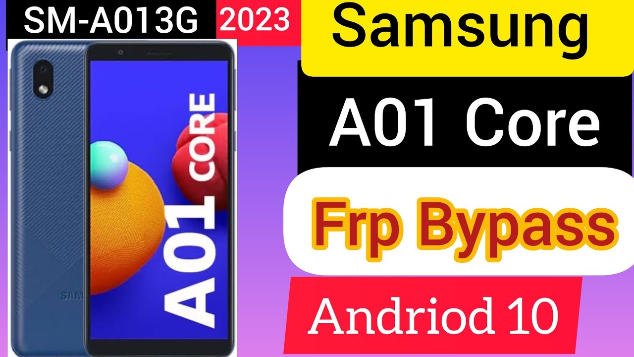 SAMSUNG Galaxy A01 FRP Bypass Android 10/New Method Samsung A01